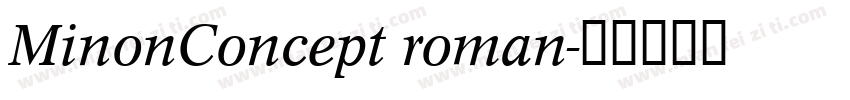 MinonConcept roman字体转换